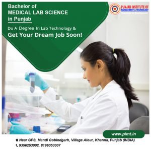 Best B.Sc Medical Lab Science Course in Punjab India - PIMT