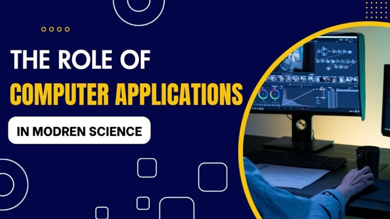 the-role-of-computer-applications-in-modern-science