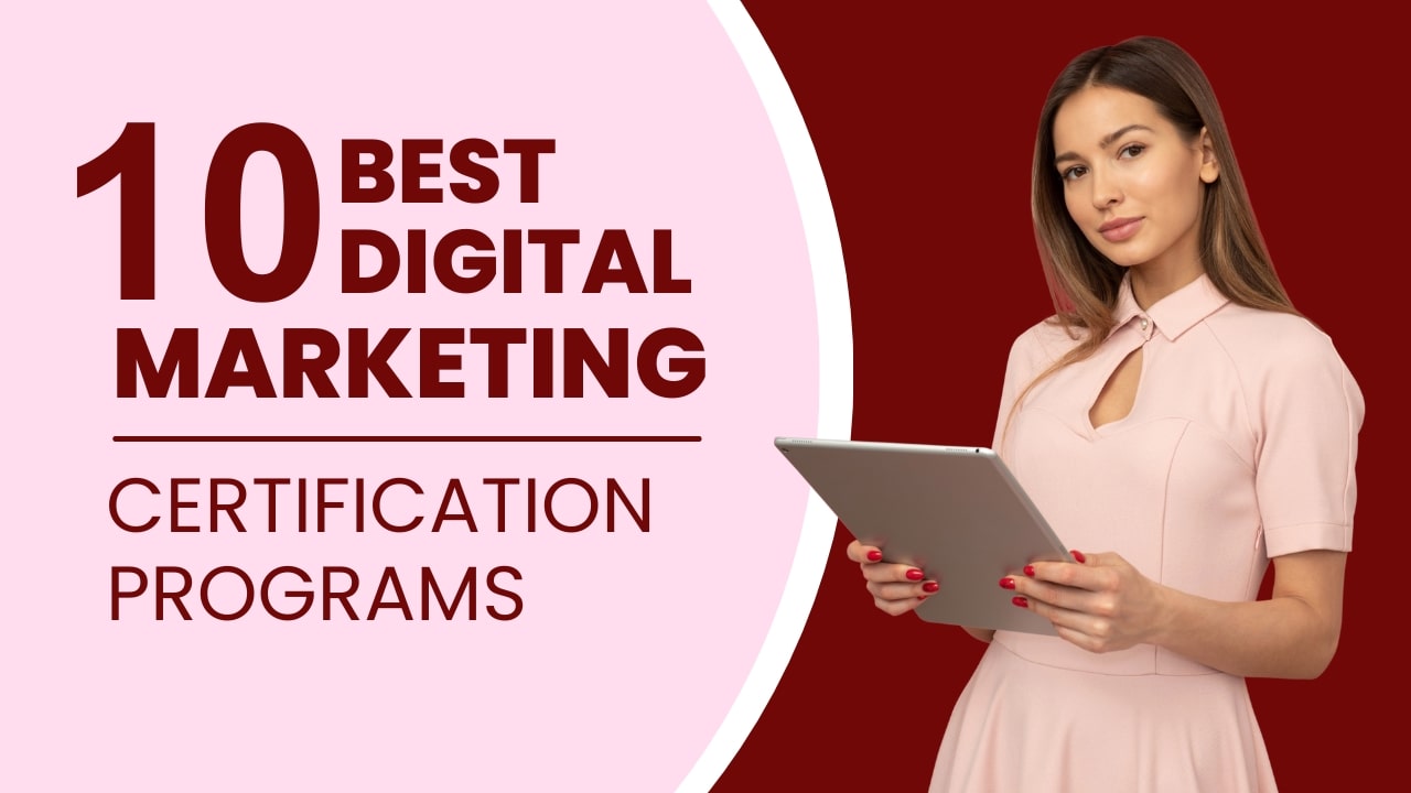 10-best-digital-marketing-certification-programs