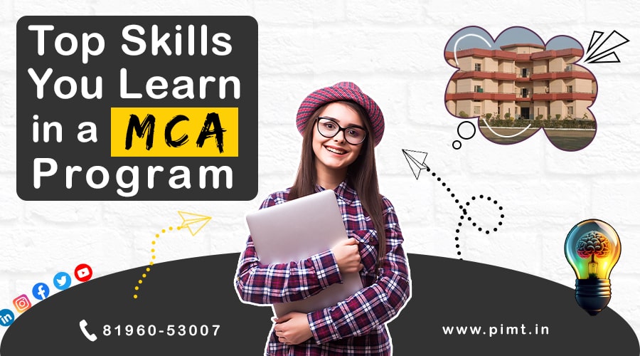 Top Skills you Learn in MCA Program