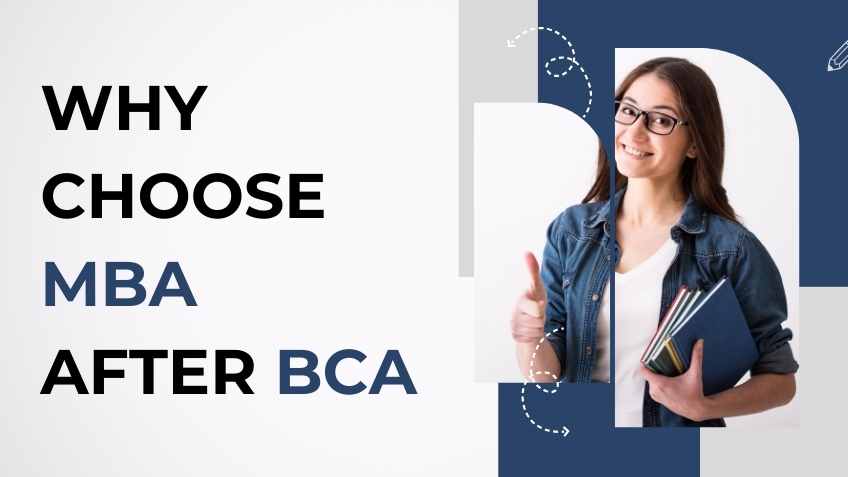 Why choose mba after bca