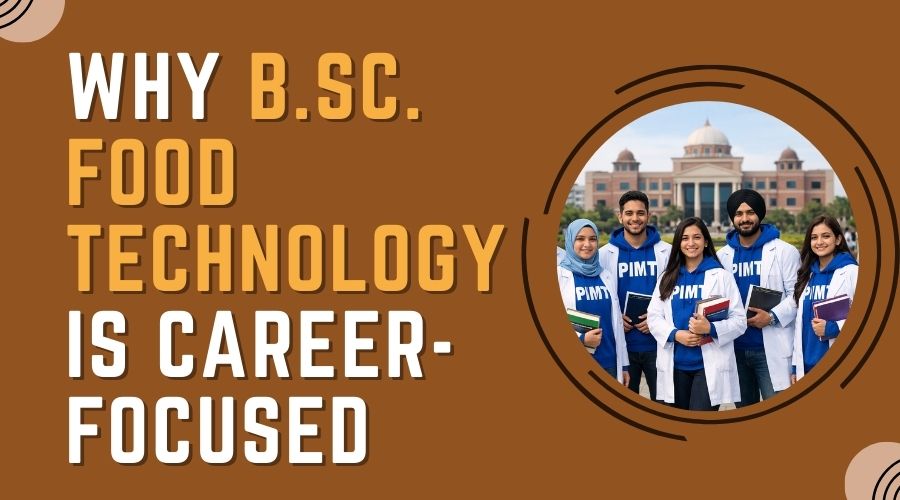 Why B.Sc. Food Technology Is Career-Focused